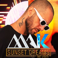 Sunset Dreams 2025 @ Set By Mak