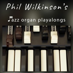 Jazz organ playalongs backing tracks