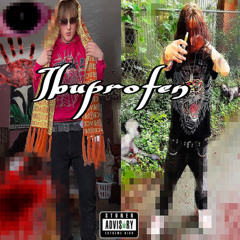 Ibuprofen (ft.Turbø)&(SARCAST1C)