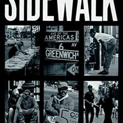 [Get] [EPUB KINDLE PDF EBOOK] Sidewalk by  Mitchell Duneier,Hakim Hasan,Ovie Carter �