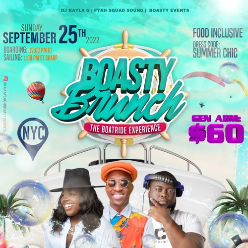 DJ Kayla G, DJ Dazzle & BYFARMega - BOASTY BRUNCH (THE BOATRIDE EXPERIENCE) | LIVE RECORDING 9.25.22