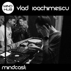 Mindcast 06 : Vlad Ioachimescu