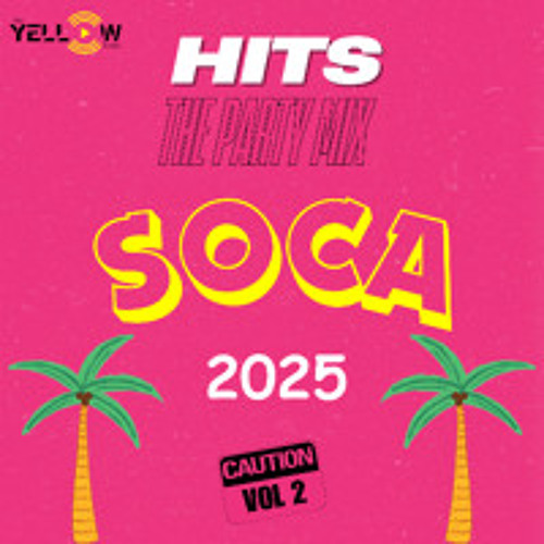 Stream HITS 2 | Soca Mix 2025 by Dj Yellow | Listen online for free on ...