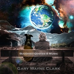 Buddhist Quotes & Music