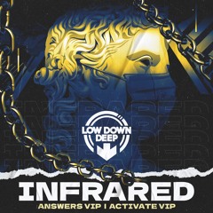 INFRARED - ACTIVATE VIP