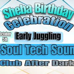 SHEBA BIRTHDAY PARTY (EARLY JUGGLING