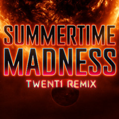 Summertime Sadness - Lana Del Rey (TWENT1 REMIX)