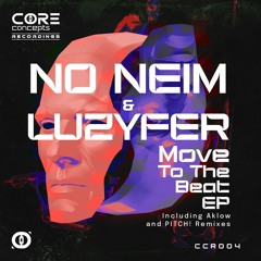 No Neim Ft. Luzyfer - Move To The Beat (Aklow Remix)