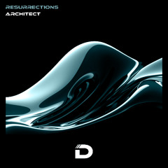 Architect | Resurrections | DR039