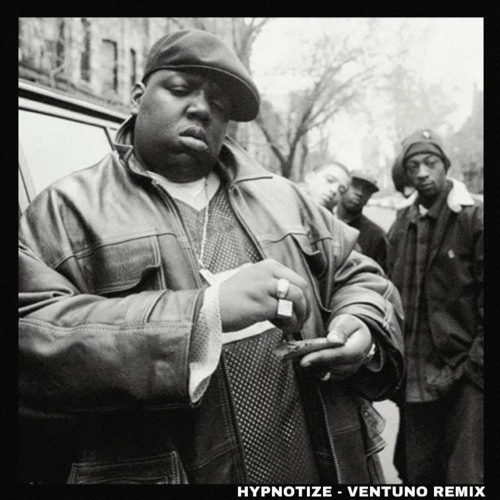 The Notorious B.I.G - Hypnotize (ventuno remix)