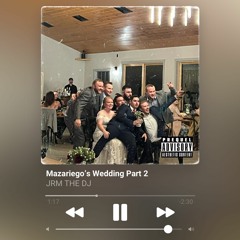 Mazariego Wedding Part 2