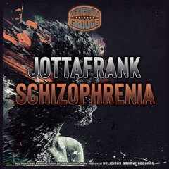 JottaFrank - Schizophrenia (Original Mix) OUT NOW!! 10/02/2020