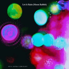 Let It Rain(Moon Rabbit)