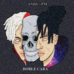 ANDY PM - DOBLE CARA (PUROS)
