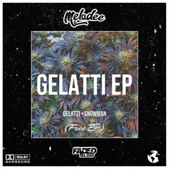 Meladee - Gelatti [Free Download]