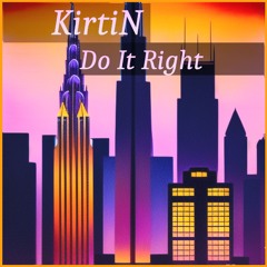 ✔ Do it Right ✔