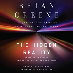 Download Book [PDF] The Hidden Reality: Parallel Universes and the Deep Laws of the Cosmos