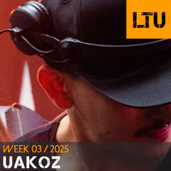 Uakoz - WEEK-03 | 2025 LTU-Podcast