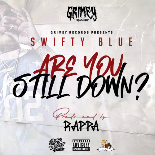 Are U Still Down
