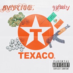 Texaco ft 93Baby
