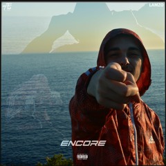 Lamzo - Encore