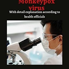 || The effectiveness of smallpox vaccine against monkeypox, With detail explanation of all you