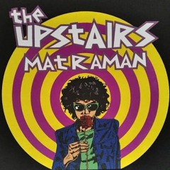 The Upstairs - Matraman (Versi Akustik)