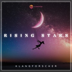 Klangforscher - Rising Stars (Original Mix)
