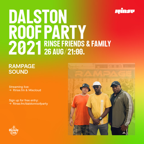 Dalston Roof Party: Rampage - 26 August 2021