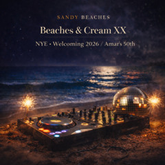 Beaches & Cream 20 Celebrating NYE & Amar's 50th