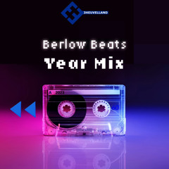 Berlow Beats Year Mix