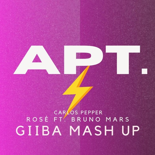 Rosé, Bruno Mars, Carlos Pepper - APT. (Giiba Mash)
