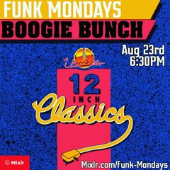 BoogieBunch - FunkMondays - 8/23/2021
