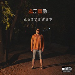 ALITUNES-ADHD( FREESTYLE)