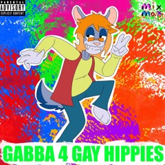 RICKTASTIC- Gabba 4 Gay Hippies