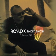 ROVUXX - Radio Show #Episódio025