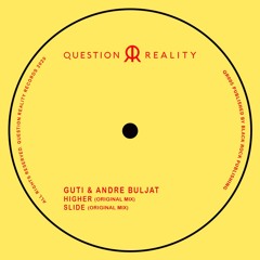 PREMIERE: Guti, Andre Buljat - Slide (Original Mix) [Question Reality]