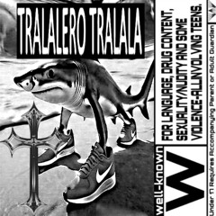 Tralalero Tralala