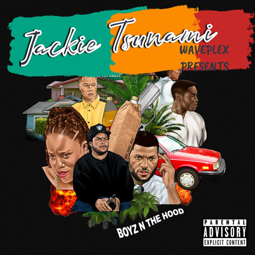Stream Jackie Tsunami - Boyz N The Hood Remix by JACKIE TSUNAMI | Listen  online for free on SoundCloud