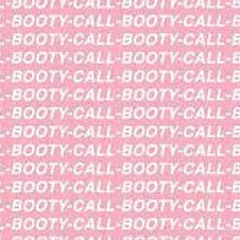 Booty Call X Dansagen (DJ Ocyn Mashup)[Unreleased]