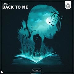 EMKR - Back To Me