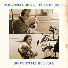 Brown's Ferry Blues (feat. Billy Strings)