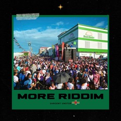 MORE RIDDIM | BOUYON | DOMINICA 2024
