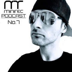 Atze Ton Presents MiniTEK Rec. Podcast No. 7