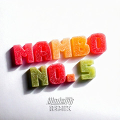 Mambo No 5 (illadelph Remix) - FULL SONG FREE DOWNLOAD