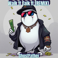 Walk It Talk It (remix)