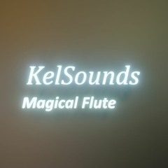MagicalFlute - Mastered - Final