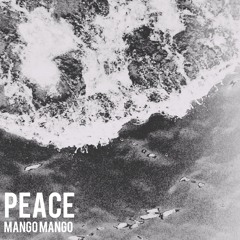Mangomango - Peace