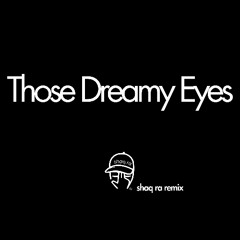 D'Angelo - Those dreamy eyes (shaq ra remix)