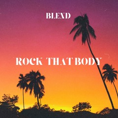 Blend - Work That Body [Sample]